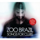 Zoo Brazil: Songs for Clubs - CD