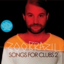 Zoo Brazil: Songs for Clubs - CD