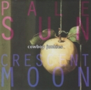 Pale Sun, Crescent Moon - CD