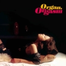Organ, Orgasm - Vinyl
