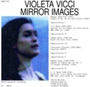 Violeta Vicci: Mirror Images - CD