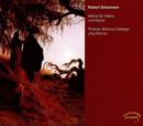 Robert Schumann: Werke Fur Violine Und Klavier - CD