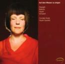 Songs for Soprano and String Quartet (Haydn Trio, Horak) - CD