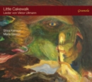 Little Cakewalk: Lieder Von Viktor Ullmann - CD