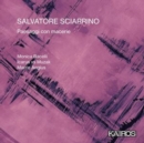 Salvatore Sciarrino: Paesaggi Con Macerie - CD
