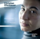 Christian Ofenbauer: Für Janna Polyzoides Klavierstück 2018 - CD