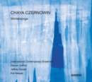 Chaya Czernowin: Wintersongs - CD