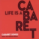 Life is a cabaret: Cabaret songs from the Weimar period - CD