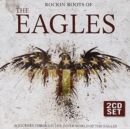 Rockin' Roots of the Eagles - CD