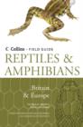 Reptiles and Amphibians of Britain and Europe - Book