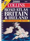 2000 Comprehensive Road Atlas Britain and Ireland - Book