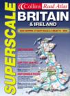 Superscale Atlas Britain and Ireland - Book