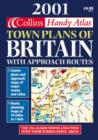 Handy Town Plan Atlas Britain : With Approach Routes - Book