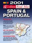 2001 Collins Road Atlas Spain and Portugal - Book