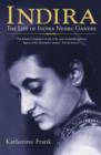 Indira : The Life of Indira Nehru Gandhi - Book