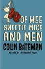 Of Wee Sweetie Mice and Men - Book