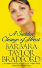 A Sudden Change of Heart - Book