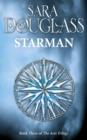 Starman : Book Three of the Axis Trilogy - Book