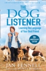 The Dog Listener : Learning the Language of Your Best Friend - Book