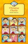 Changing Charlie - Book