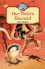 Our Toilet’s Haunted - Book