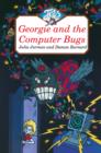 Georgie and the Computer Bugs - Book