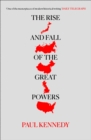 The Rise and Fall of the Great Powers - Book