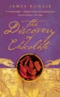 The Discovery of Chocolate : A Novel - Book