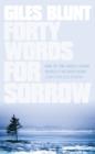Forty Words for Sorrow - Book
