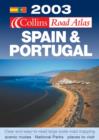 2003 Collins Road Atlas Spain and Portugal - Book