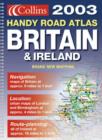 2003 Handy Road Atlas Britain and Ireland - Book
