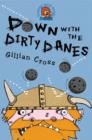 Down with the Dirty Danes! - Book