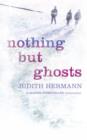Nothing but Ghosts - Book