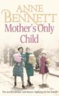 Mother’s Only Child - Book