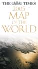 The Times Map of the World 2005 - Book