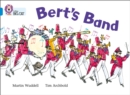 Bert’s Band : Band 04/Blue - Book