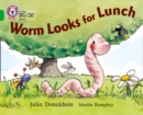 Worm Looks for Lunch : Band 05/Green - Book