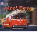 Fire! Fire! : Band 06/Orange - Book