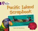 Pacific Island Scrapbook : Band 08/Purple - Book