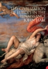 The Civilization of Europe in the Renaissance - Book
