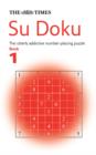The Times Su Doku Book 1 : 100 Challenging Puzzles from the Times - Book