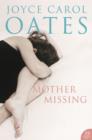 Mother, Missing - Book