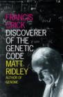 Francis Crick : Discoverer of the Genetic Code - Book