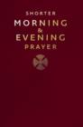 Shorter Morning and Evening Prayer - Book