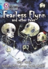 Fearless Flynn and Other Tales : Band 17/Diamond - Book