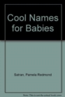 Cool Names for Babies - Book
