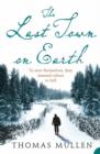 The Last Town on Earth - Book