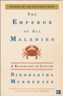 The Emperor of All Maladies - Book