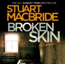 Broken Skin - eAudiobook
