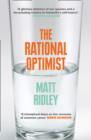 The Rational Optimist : How Prosperity Evolves - Book